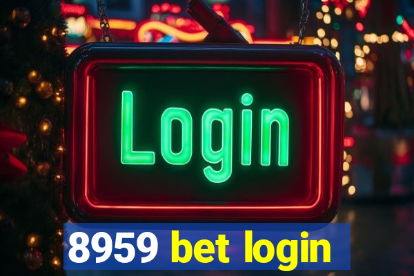 8959 bet login